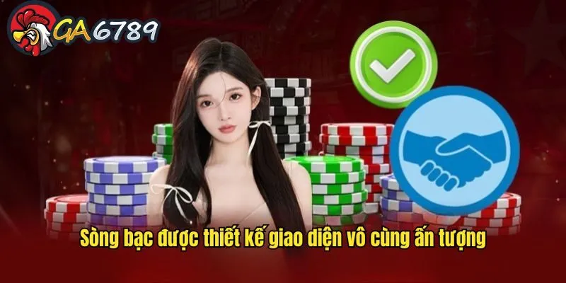 Sòng bạc được thiết kế giao diện vô cùng ấn tượng Sòng bạc được thiết kế giao diện vô cùng ấn tượng